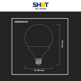Bot Lighting Shot Lampadina LED E27 20W Bulb G120 Globo SMD - mod.