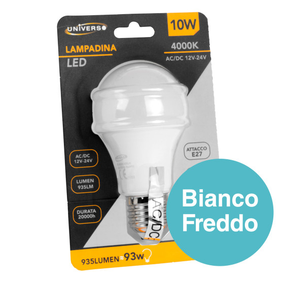 Lampadina LED E27 10W Bulb A60 SMD 12V/24V Universo Lampadina LED E27 10W Bulb A60 SMD 12V/24V Universo