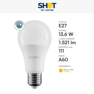 Lampadina LED E27 13,6W Bulb A60 Dimmerabile Bot Lighting Shot