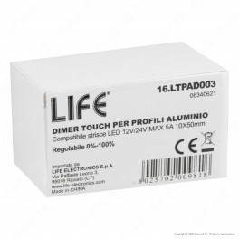 Life Dimmer Touch per Strisce LED per Profili in Alluminio